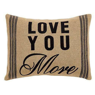 Love You More Burlap Pillow, 14x18 - The Fox Decor